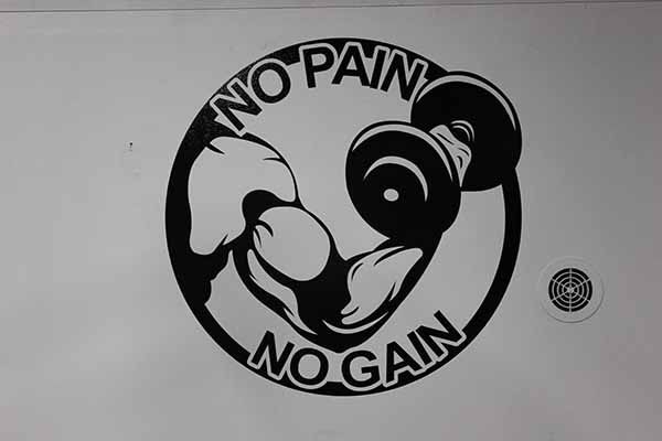 No Pain No gain